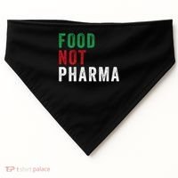 Food Not Pharma Nutraceuticals Natural Organic Nutrition USA-Made Doggie Bandana thumb 0