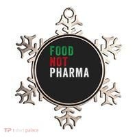 Food Not Pharma Nutraceuticals Natural Organic Nutrition Ornament thumb 0