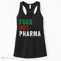 Food Not Pharma Nutraceuticals Natural Organic Nutrition Women's Tank Top thumb 0