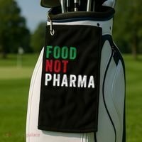 Food Not Pharma Nutraceuticals Natural Organic Nutrition Golf Towel thumb 2
