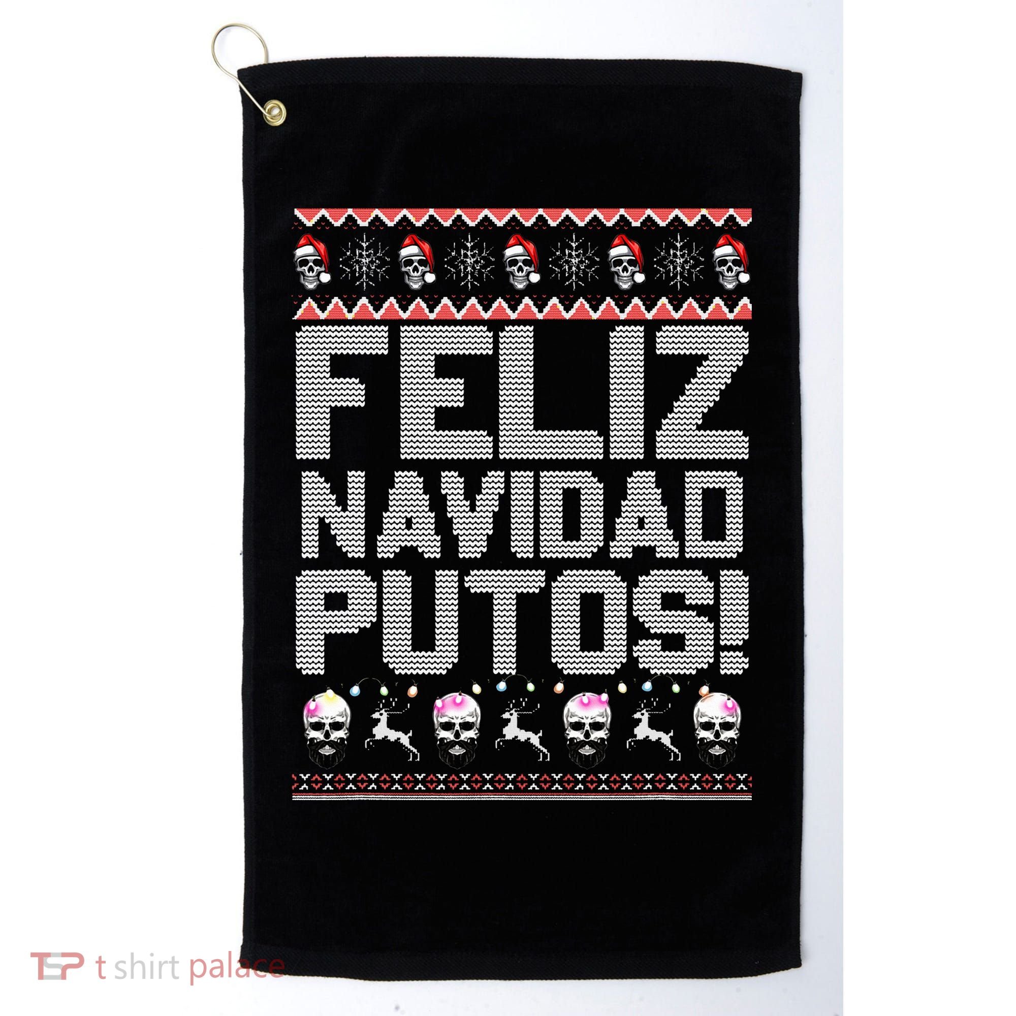 Feliz Navidad Putos Funny Mexican Ugly Xmas Party  Golf Towel