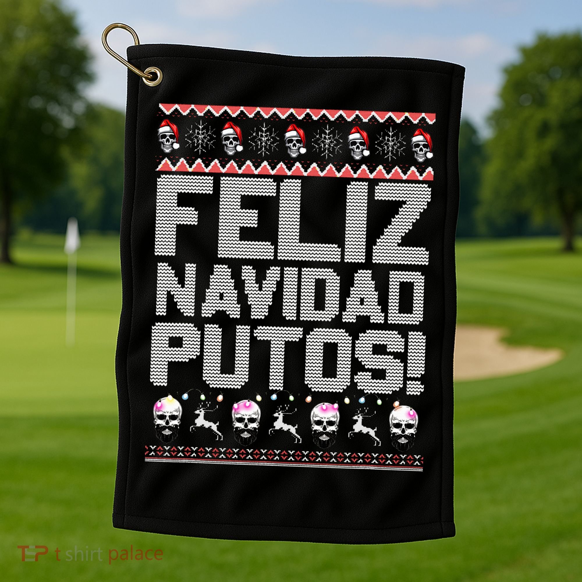 Feliz Navidad Putos Funny Mexican Ugly Xmas Party  Golf Towel