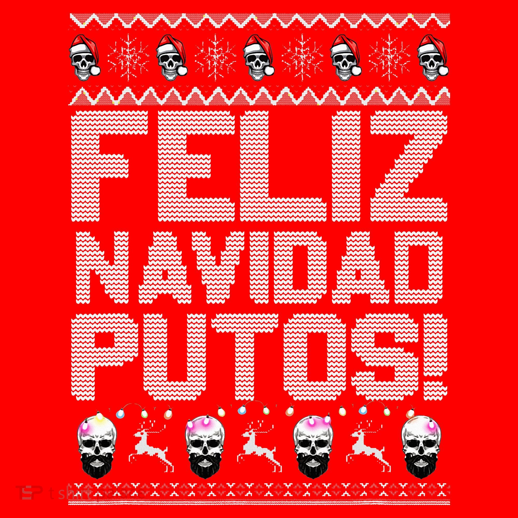 Feliz Navidad Putos Funny Mexican Ugly Xmas Party  Santa Hat