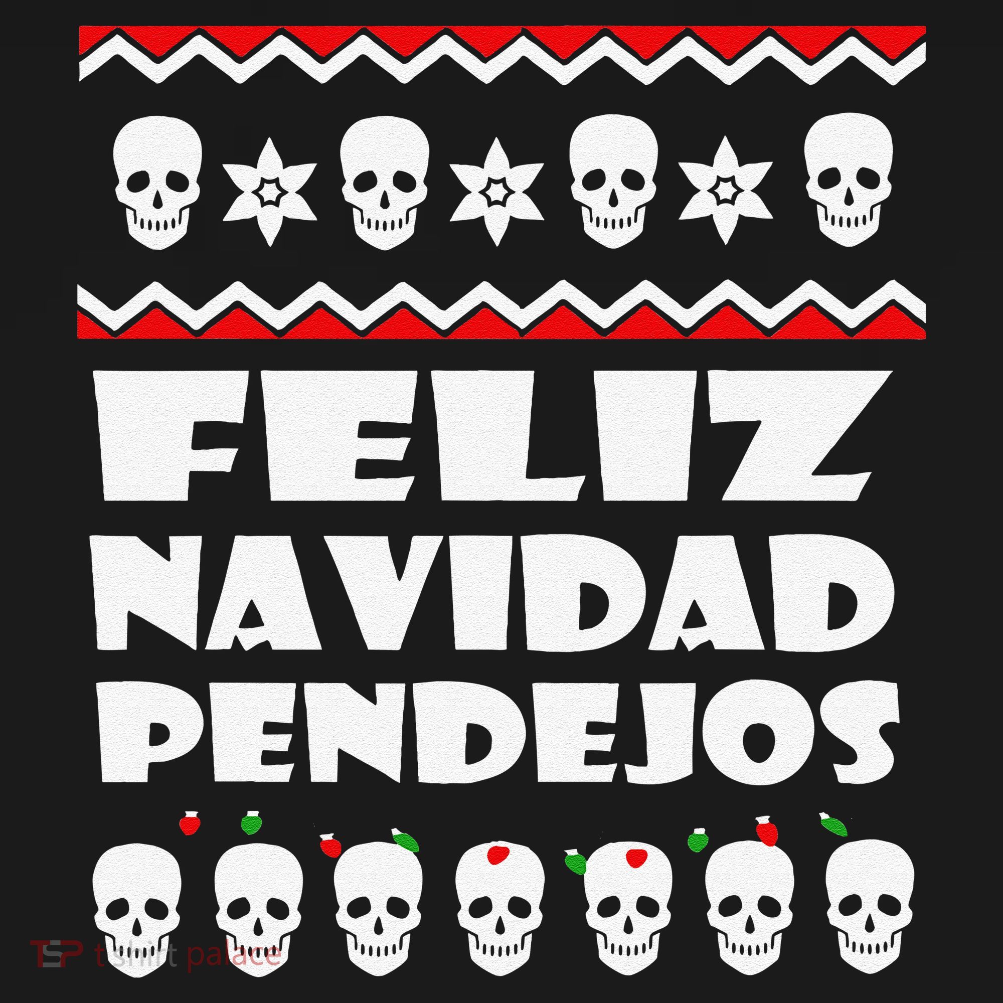 Feliz Navidad Pendejos Funny Mexican Ugly Christmas Funny Pajama Set