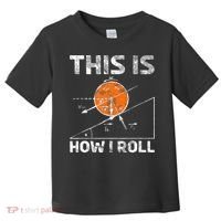 Funny Nerdy Physics Teachers Toddler T-Shirt thumb 0