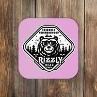 Funny Neighborhood Rizzly Bear Coaster thumb 0