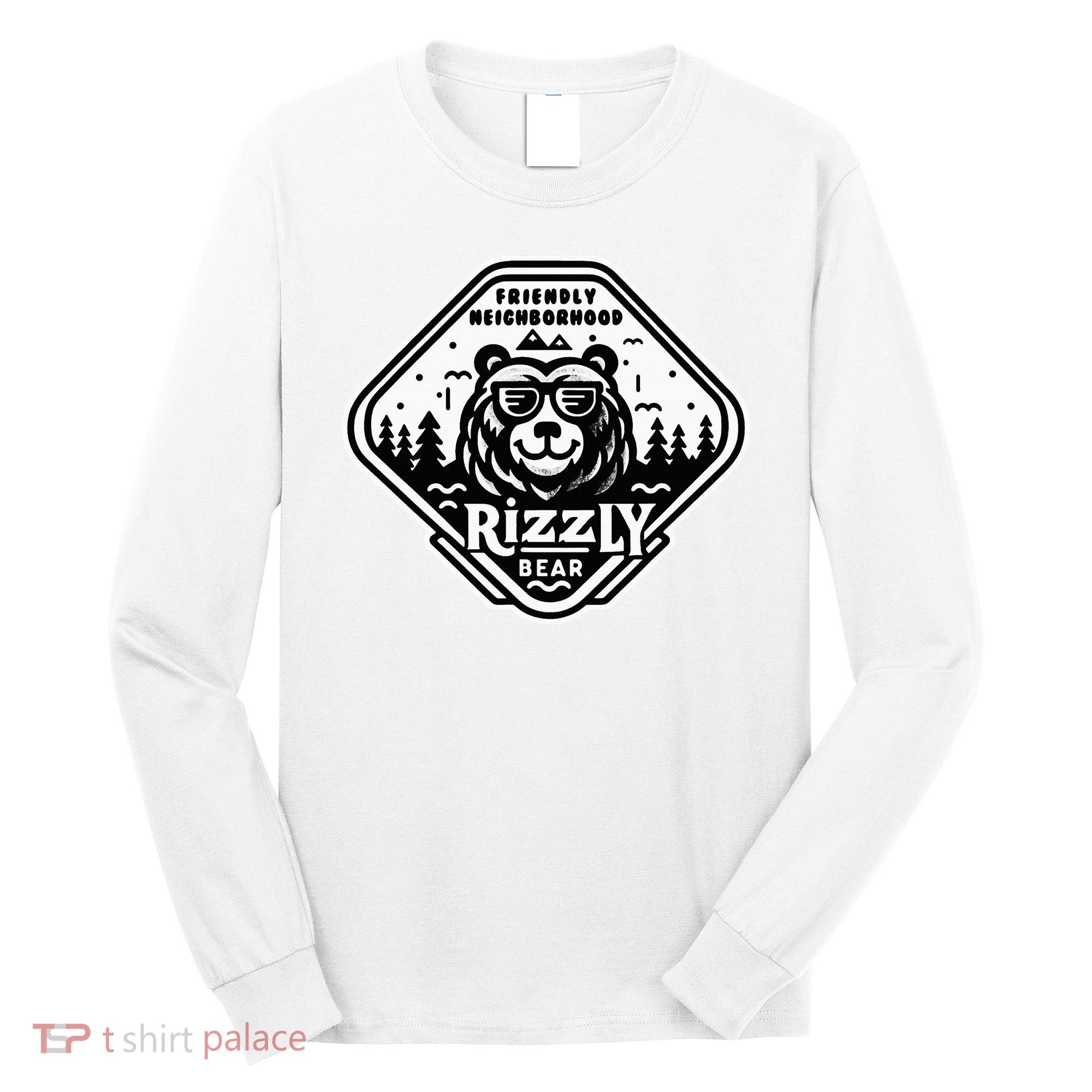 Funny Neighborhood Rizzly Bear Long Sleeve Shirt