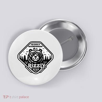 Funny Neighborhood Rizzly Bear Button