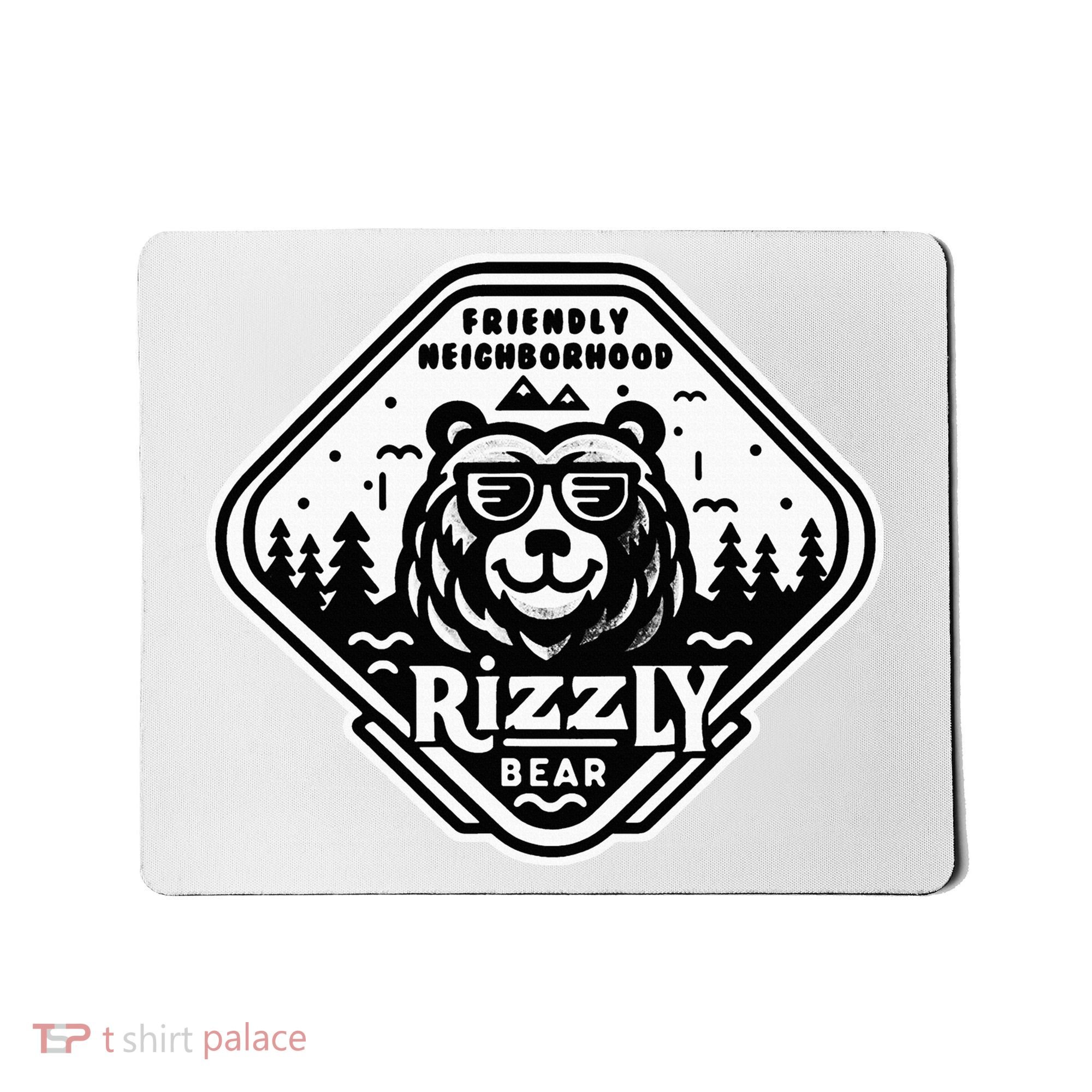 Funny Neighborhood Rizzly Bear Mousepad