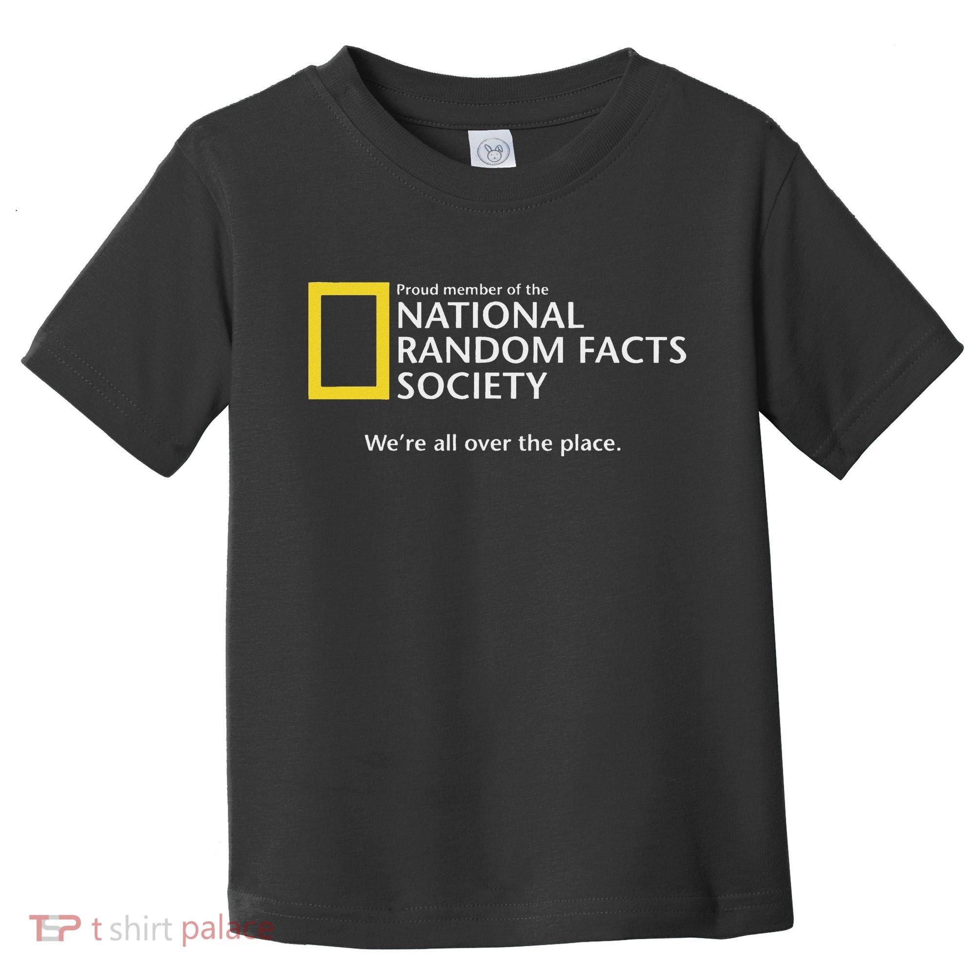 Funny National Random Facts Society For Odd Memory People Toddler T-Shirt