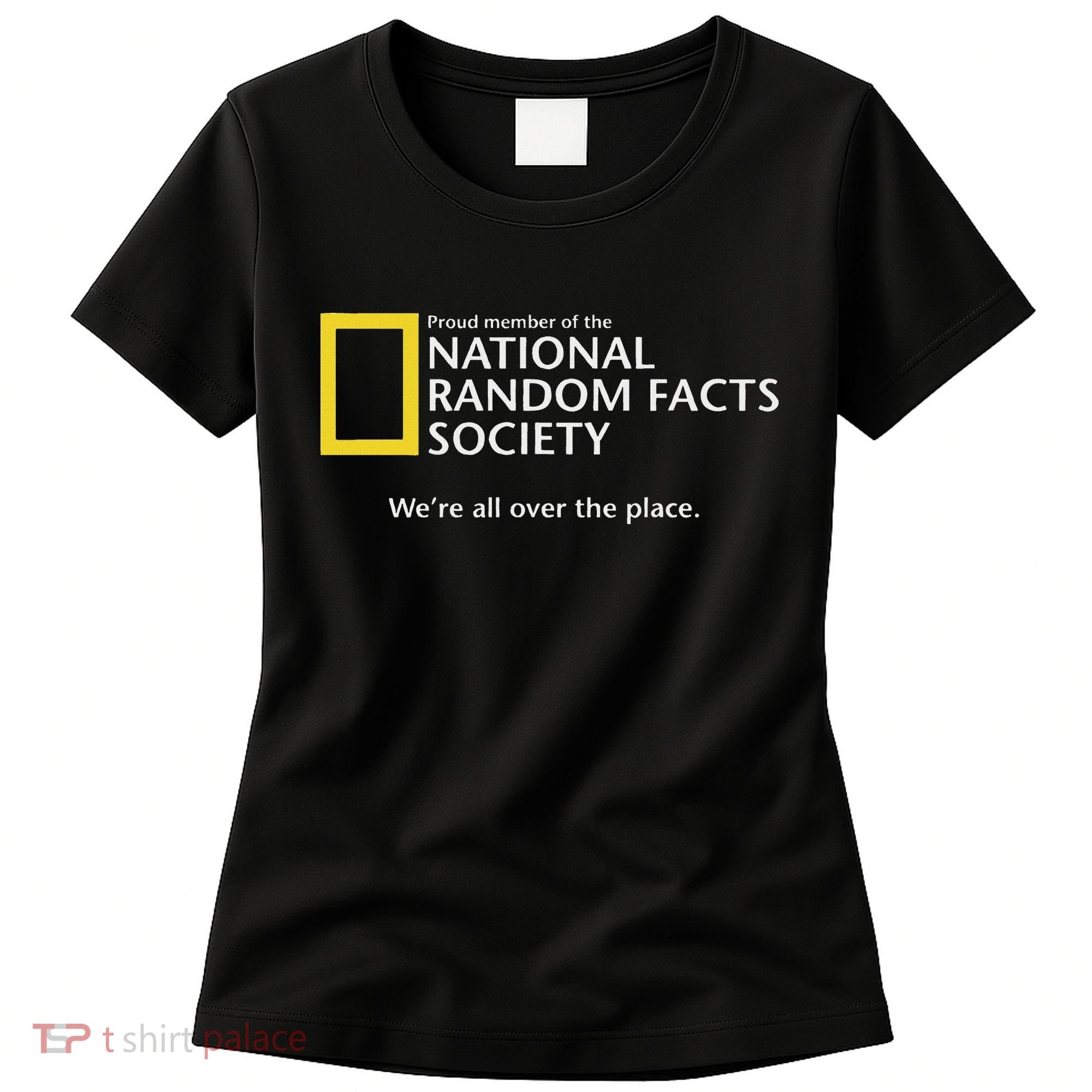 Funny National Random Facts Society For Odd Memory People Women's T-Shirt