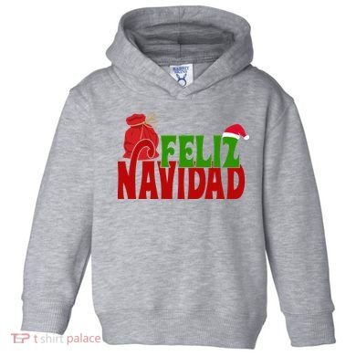 Feliz Navidad Spanish Christmas Toddler Hoodie