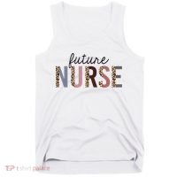Future Nurse Student Leopard Print Nursing School Meaningful Gift Tank Top thumb 0