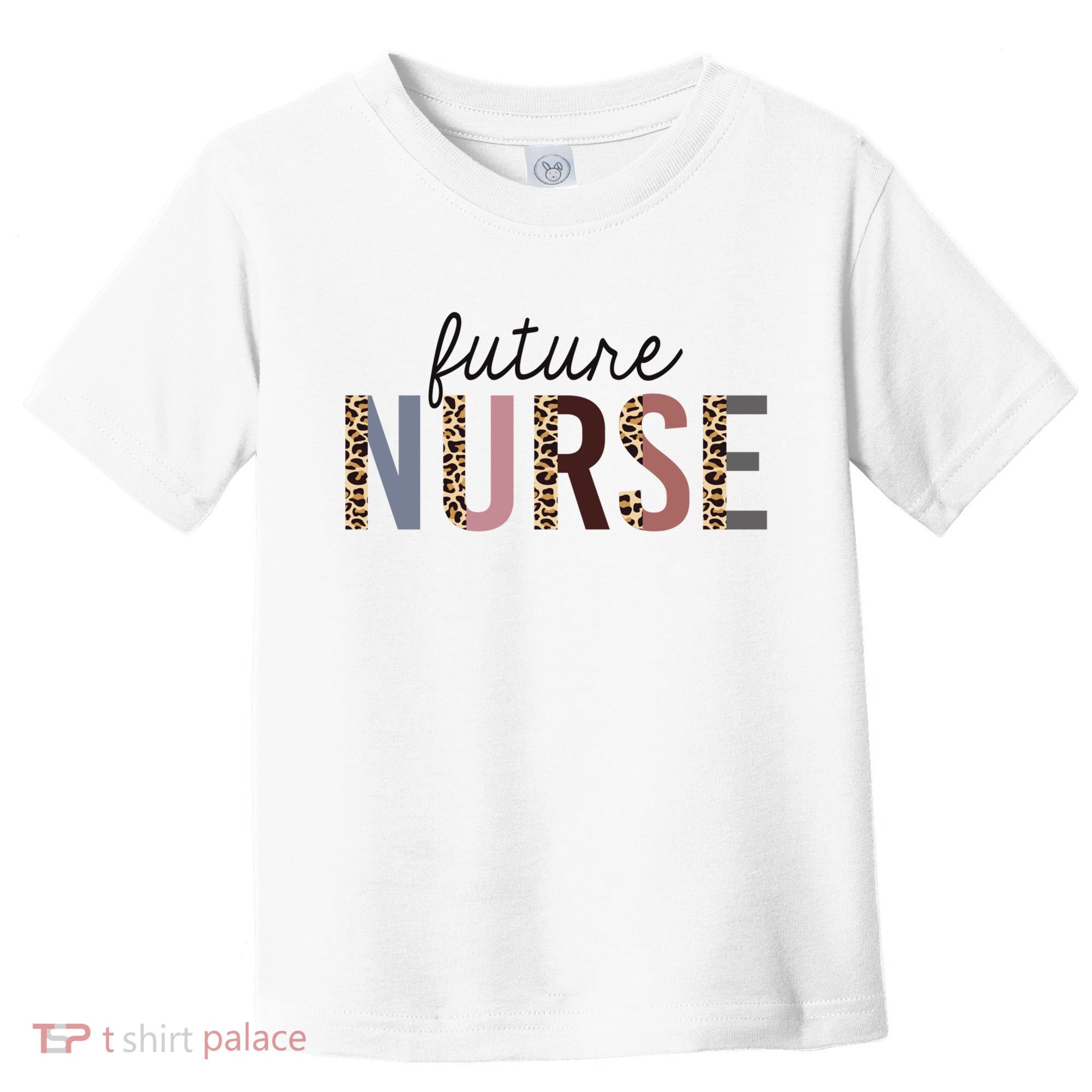 Future Nurse Student Leopard Print Nursing School Meaningful Gift Toddler T-Shirt