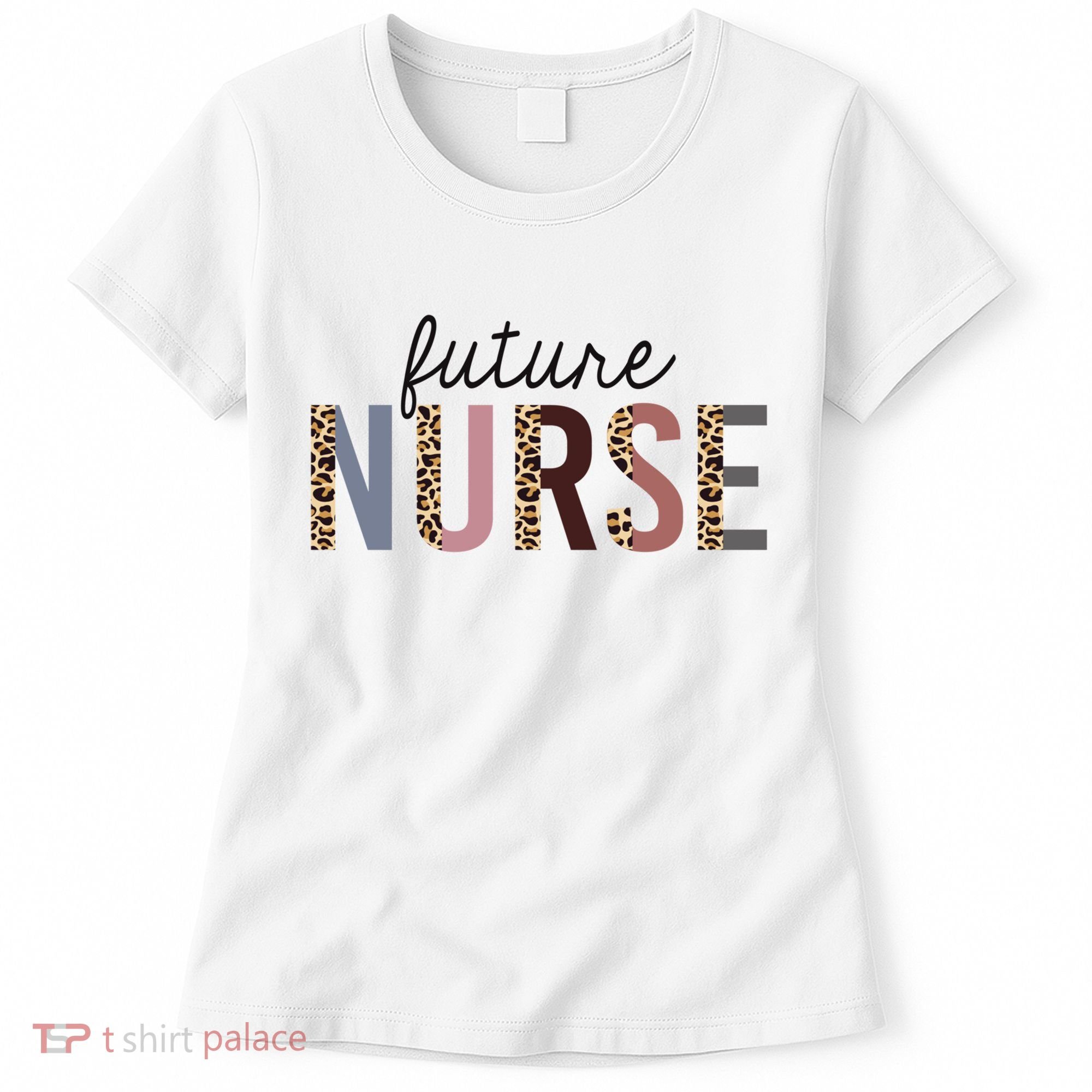 Future Nurse Student Leopard Print Nursing School Meaningful Gift Women's T-Shirt