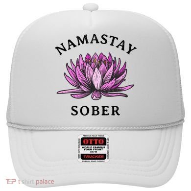 Funny Namastay Sober Na Aa 12 Step Recovery Funny Gift Hat