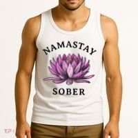 Funny Namastay Sober Na Aa 12 Step Recovery Funny Gift Tank Top thumb 3