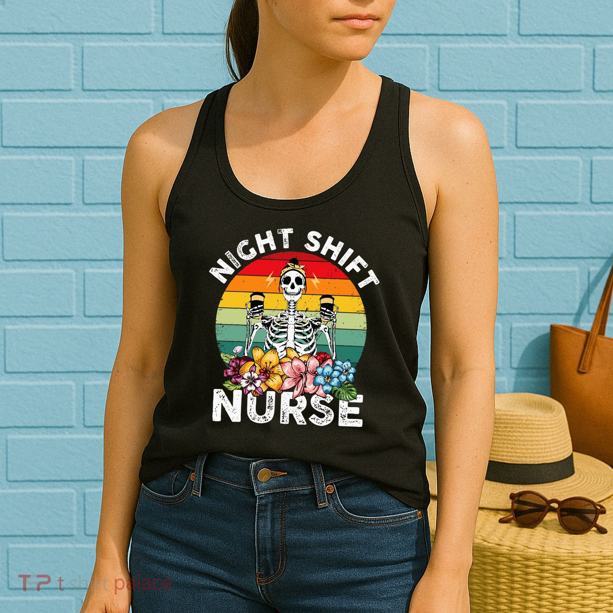 Funny Night Shift Nurse Skeleton Night Shift Nurse Women's Tank Top