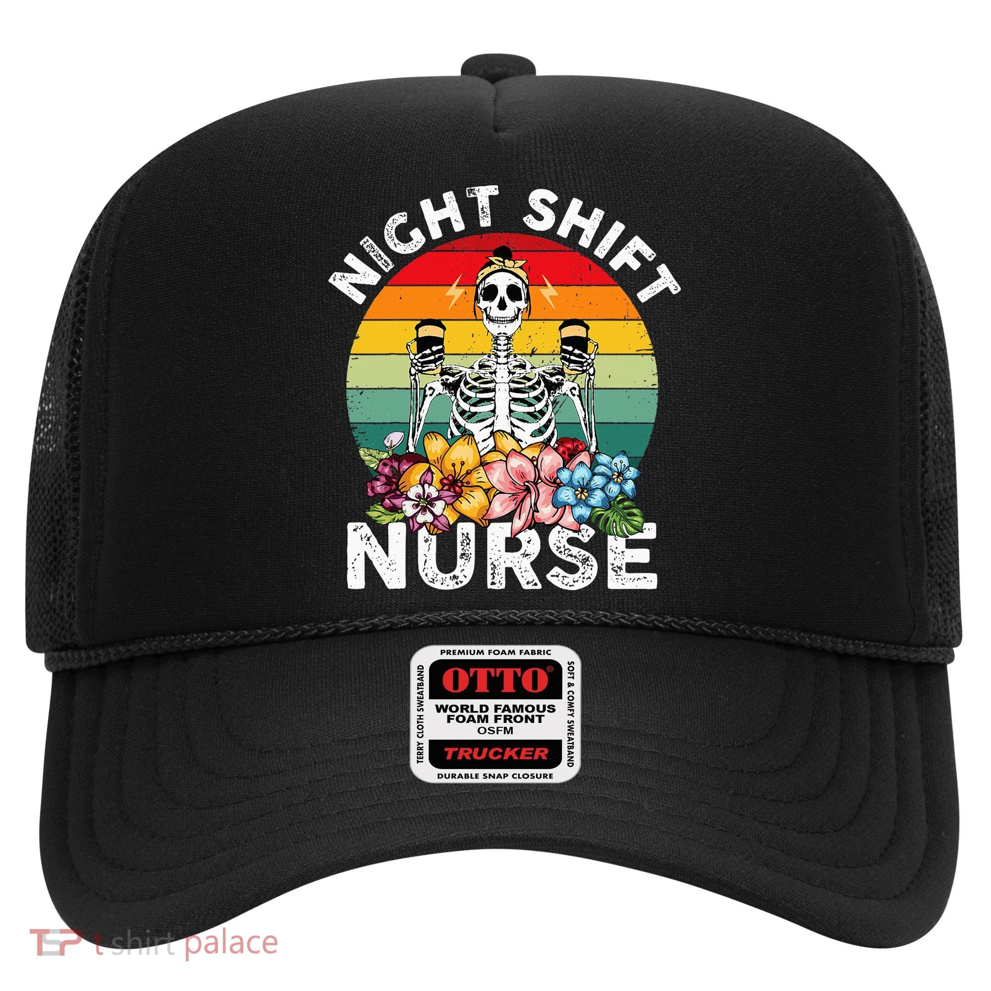 Funny Night Shift Nurse Skeleton Night Shift Nurse Hat