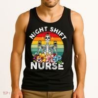 Funny Night Shift Nurse Skeleton Night Shift Nurse Tank Top thumb 3