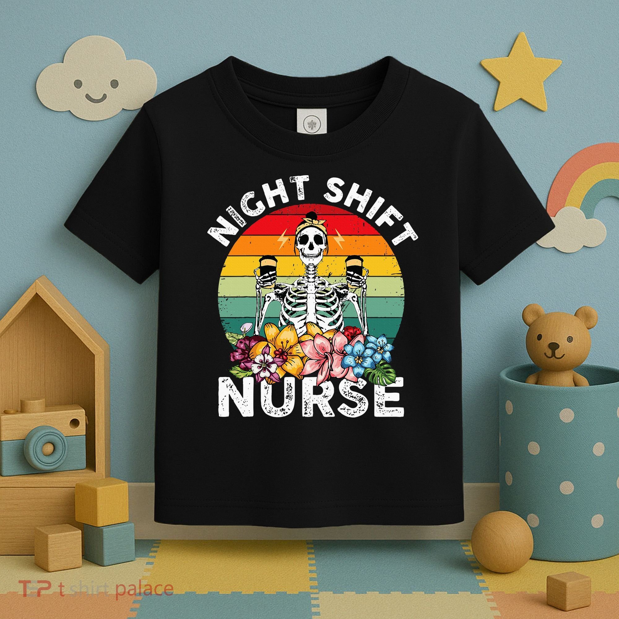 Funny Night Shift Nurse Skeleton Night Shift Nurse Toddler T-Shirt