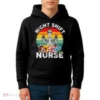 Funny Night Shift Nurse Skeleton Night Shift Nurse Kids Hoodie thumb 4