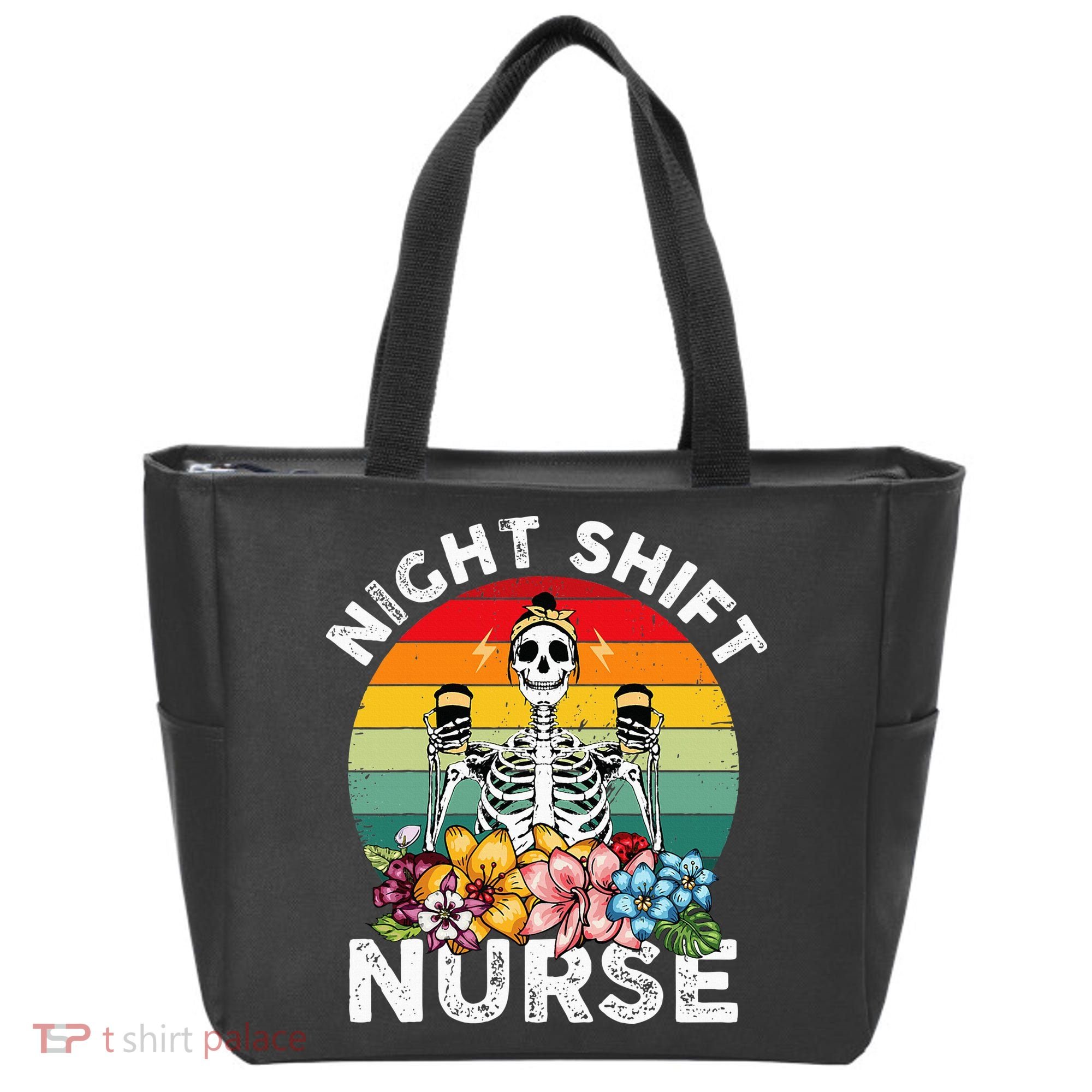 Funny Night Shift Nurse Skeleton Night Shift Nurse Tote Bag