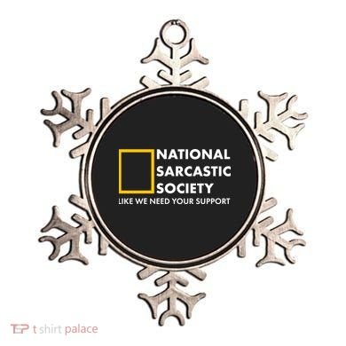 Funny National Sarcastic Society Ornament