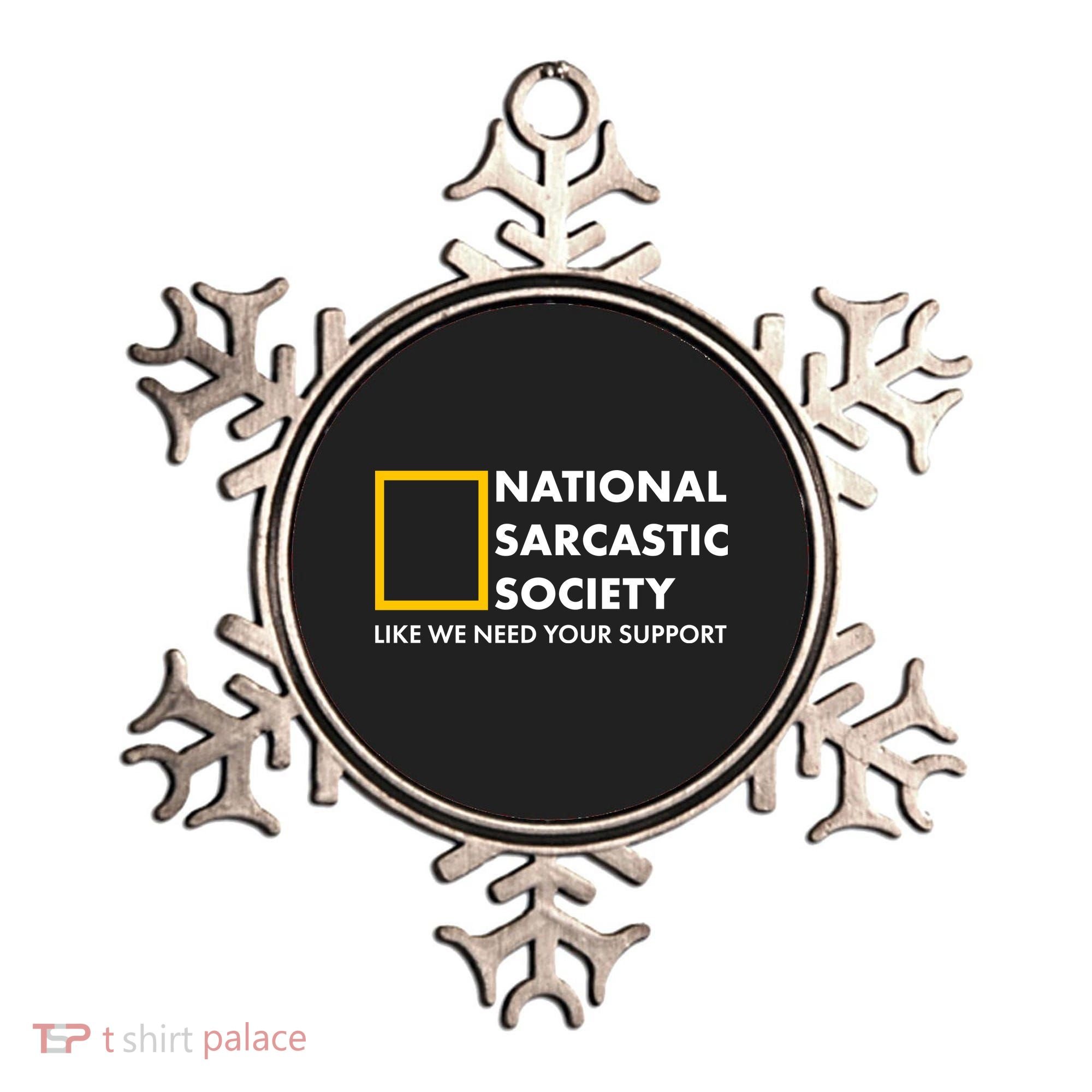 Funny National Sarcastic Society Ornament