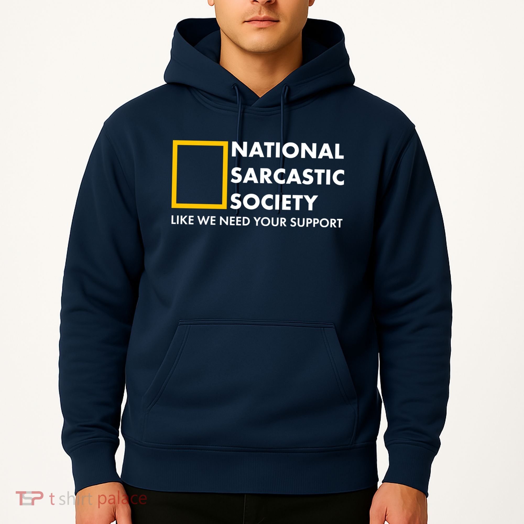 Funny National Sarcastic Society Hoodie