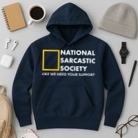 Funny National Sarcastic Society Hoodie thumb 3