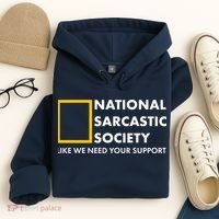 Funny National Sarcastic Society Hoodie thumb 4