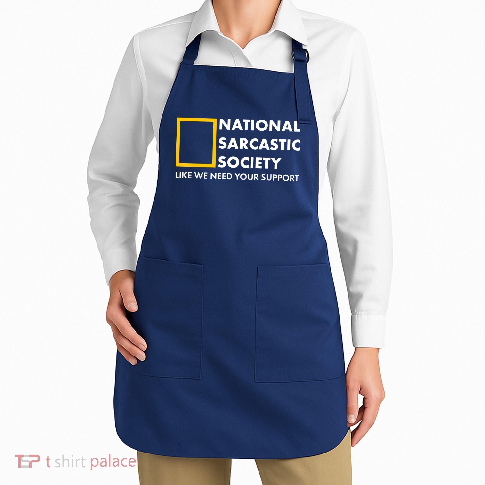 Funny National Sarcastic Society Apron