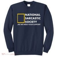 Funny National Sarcastic Society Sweatshirt thumb 0