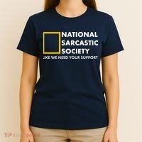Funny National Sarcastic Society T-Shirt thumb 4