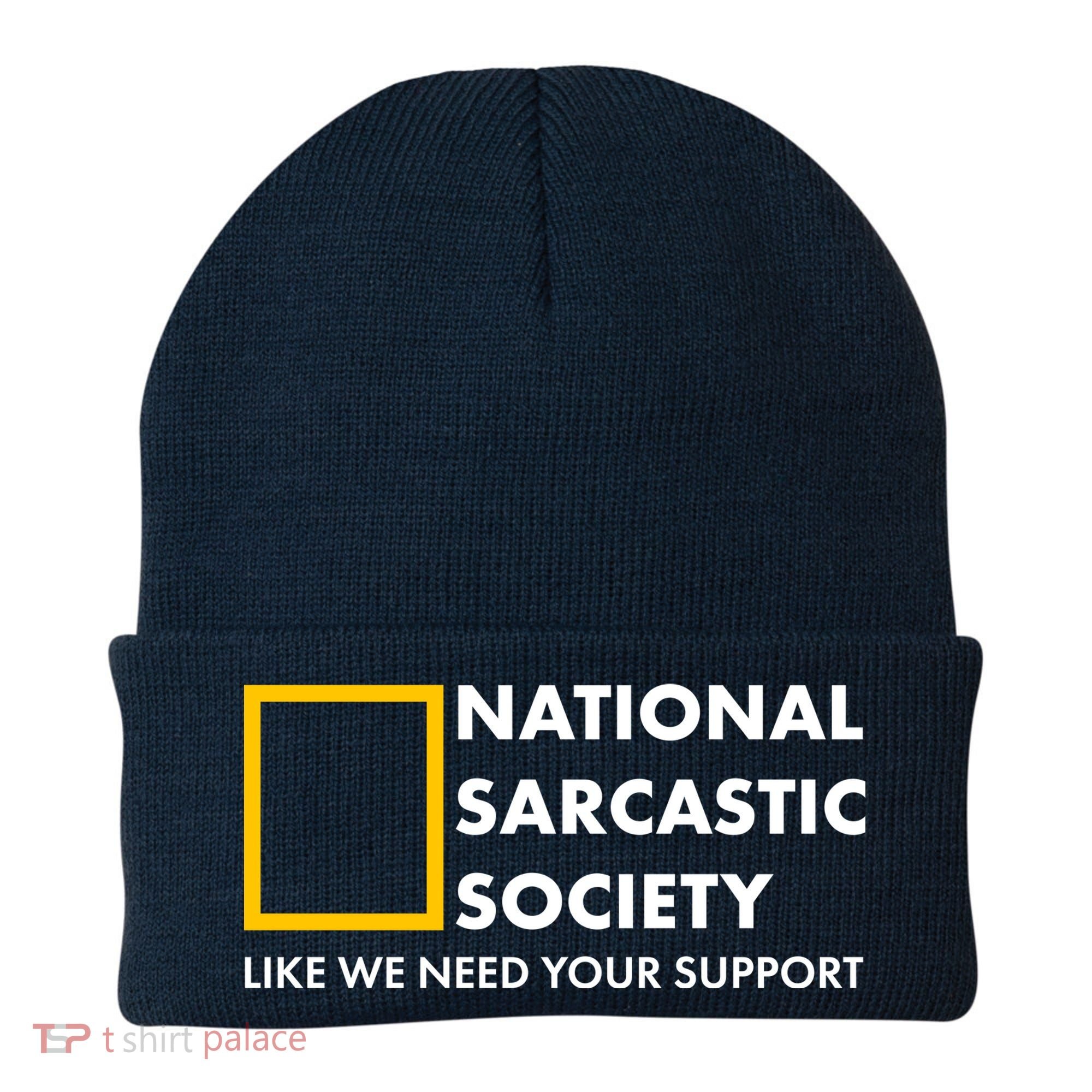 Funny National Sarcastic Society Beanie