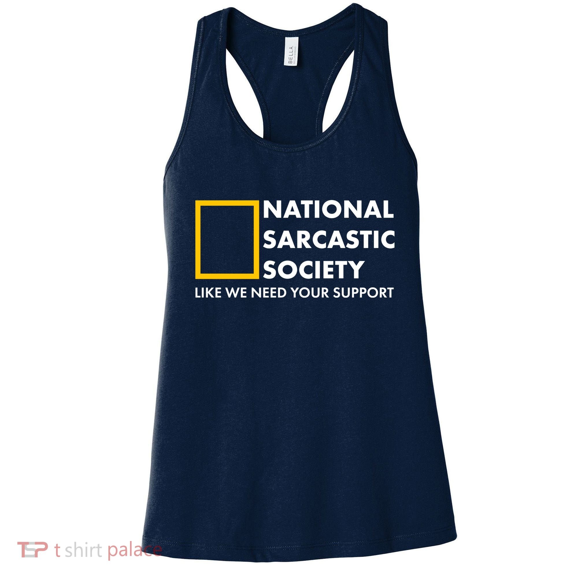 Funny National Sarcastic Society Women's Tank Top