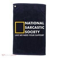 Funny National Sarcastic Society Golf Towel thumb 0