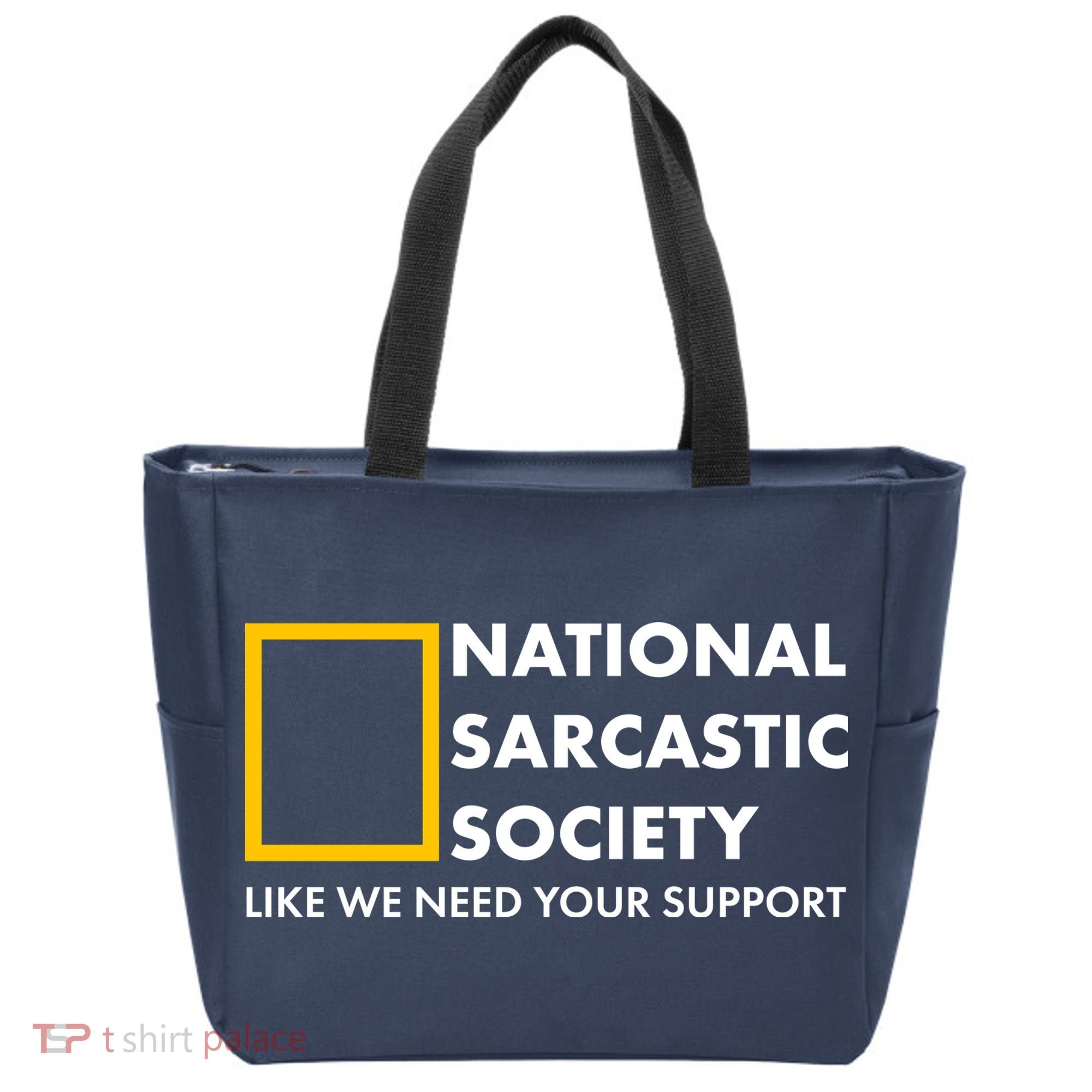 Funny National Sarcastic Society Tote Bag
