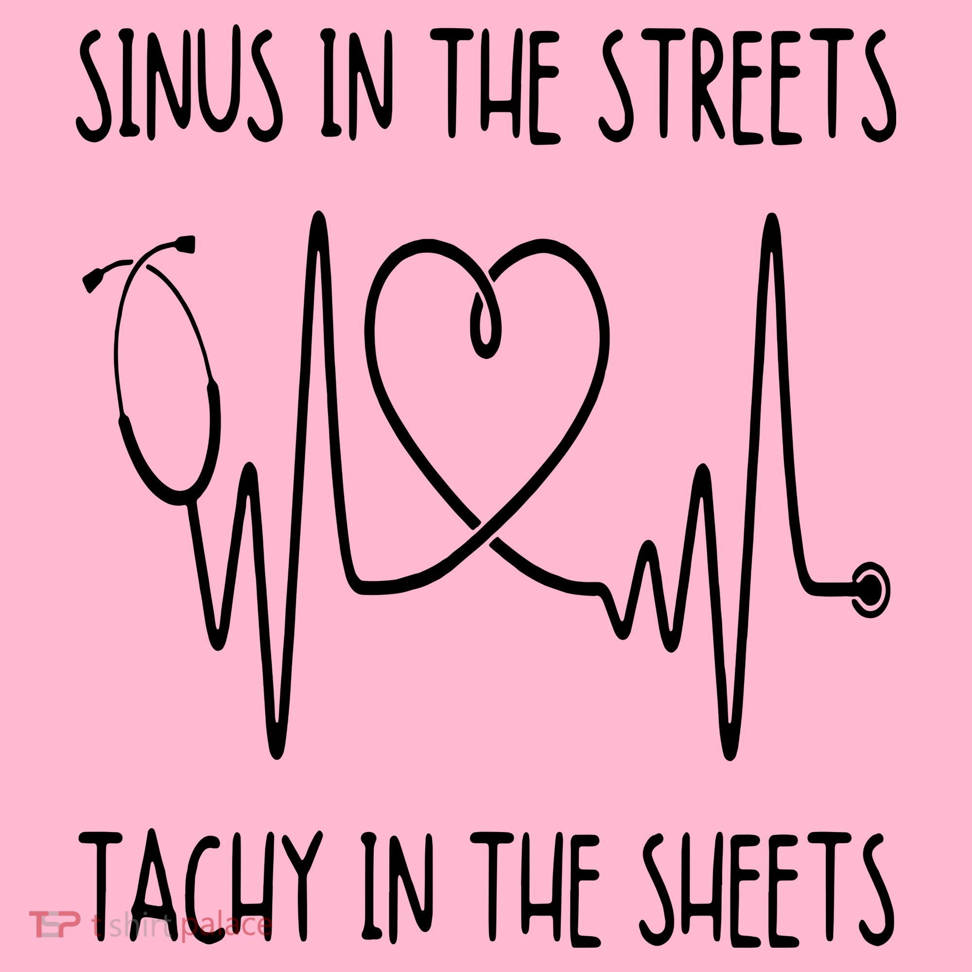 Funny Nurse Sinus In The Streets Tachy Sheets RN Medical Coaster