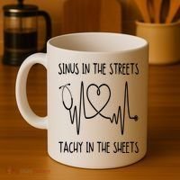 Funny Nurse Sinus In The Streets Tachy Sheets RN Medical Coffee Mug thumb 4