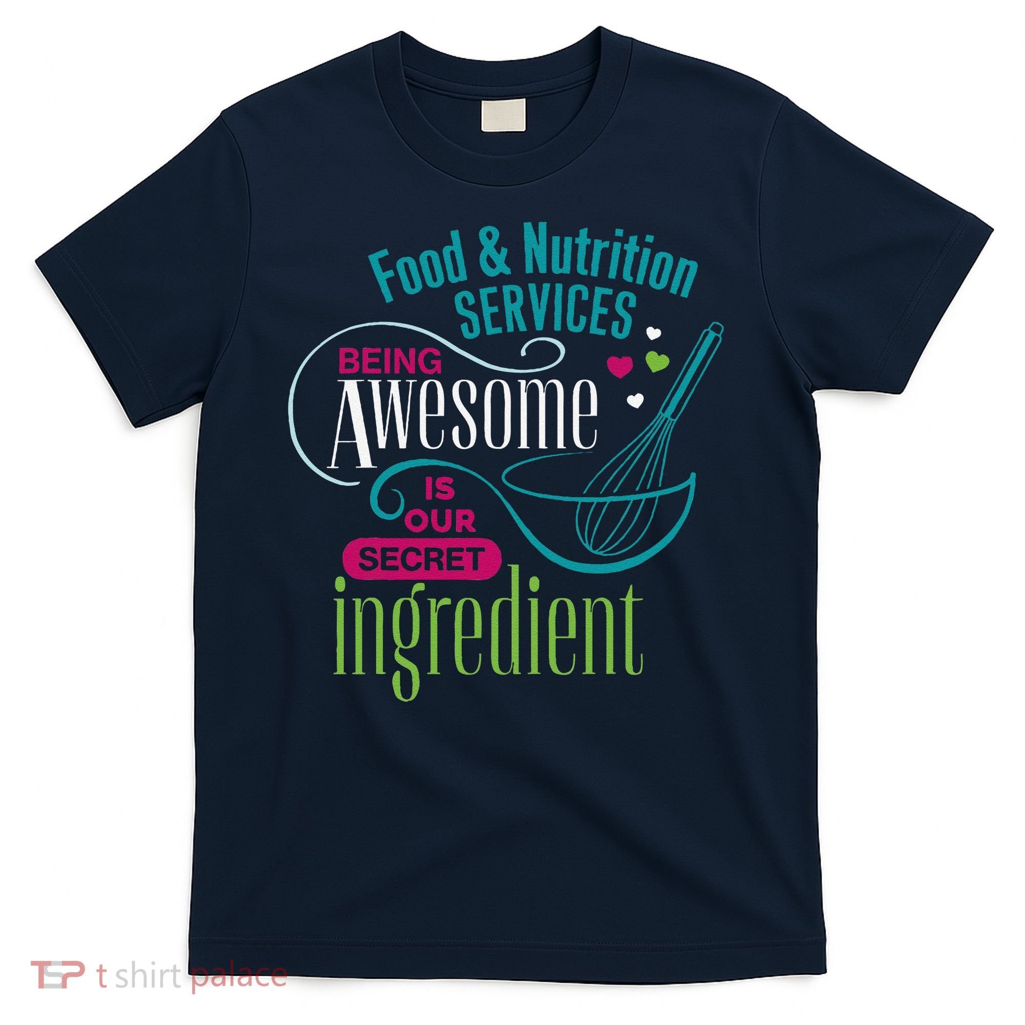 Food & Nutrition Services Being Awesome Lunch Lady T-Shirt