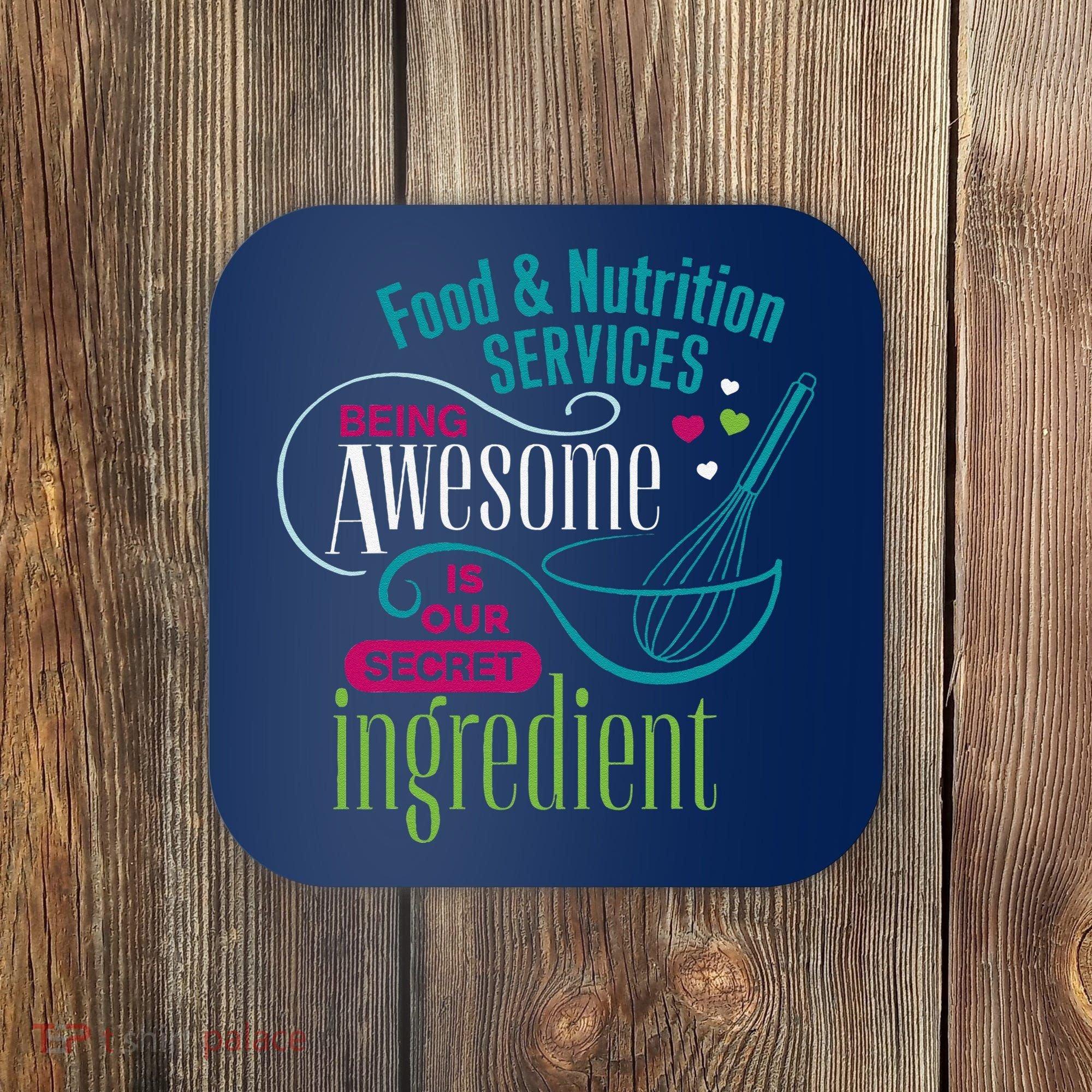 Food & Nutrition Services Being Awesome Lunch Lady Coaster