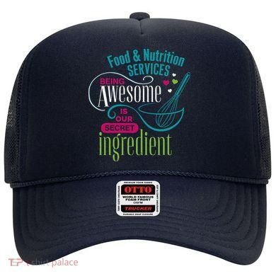 Food & Nutrition Services Being Awesome Lunch Lady Hat