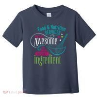 Food & Nutrition Services Being Awesome Lunch Lady Toddler T-Shirt thumb 0