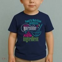 Food & Nutrition Services Being Awesome Lunch Lady Toddler T-Shirt thumb 2
