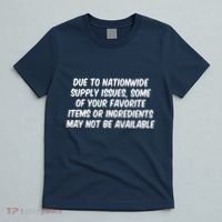 Funny Nationwide Supplies Issues T-Shirt thumb 5