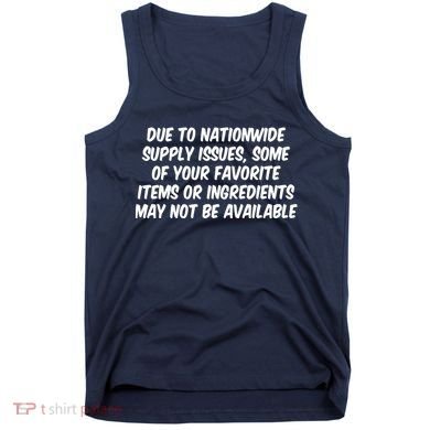Funny Nationwide Supplies Issues Tank Top