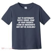Funny Nationwide Supplies Issues Toddler T-Shirt thumb 0