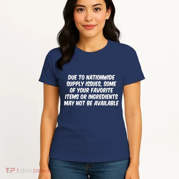 Funny Nationwide Supplies Issues Women's T-Shirt